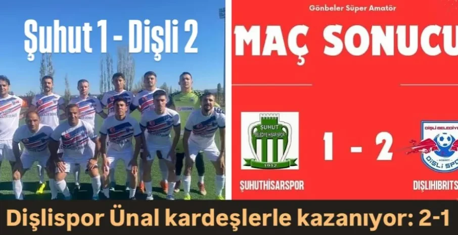 Dişlispor, Deplasmanda Ünal Kardeşlerin Golleriyle Galibiyete Ulaştı